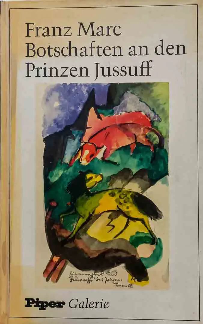 Franz Marc – Botschaften an den Prinzen Jussuf, Piper Galerie, ISBN 3492020593 - Bild 2