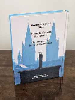 Sakrale Kunst in Österreich - Kirchen der Stadt Wien Band 1- Franz R. Vorderwinkler - Bild 2