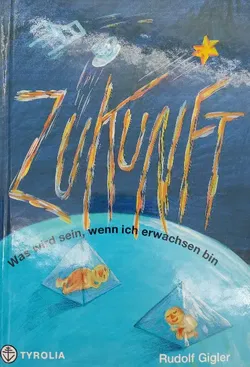 Zukunft - Rudolf Gigler - Bild 1