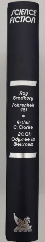 Fahrenheit 451 - Ray Bradbury  / 2001: Odyssee im Weltraum  -  Arthur C. Clarke – Bild 2
